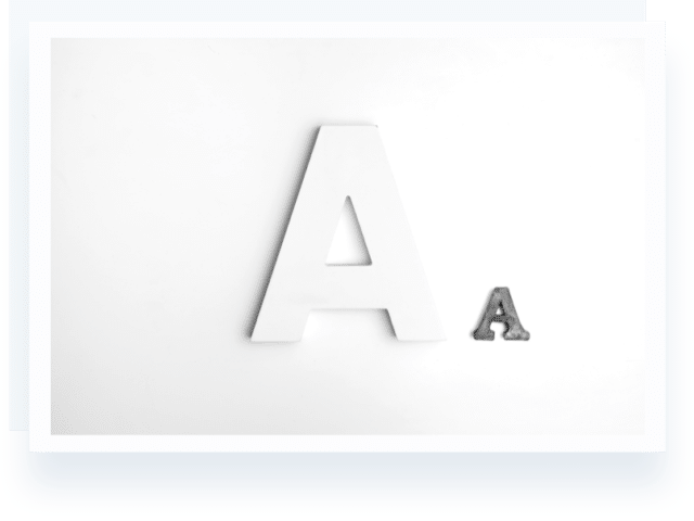 Two sizes of the letter "A"